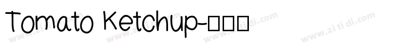 Tomato Ketchup字体转换